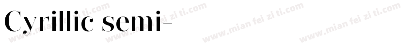 Cyrillic semi字体转换